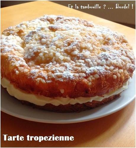 St-Tropez et sa fameuse tarte