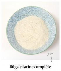 80g de farine complète