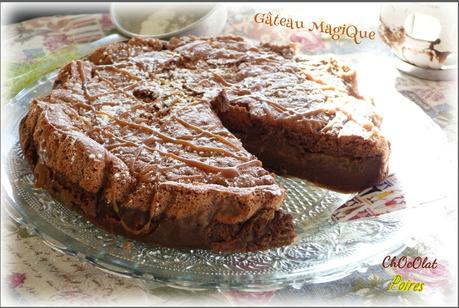 Miam Gâteau magique Chocolat poires