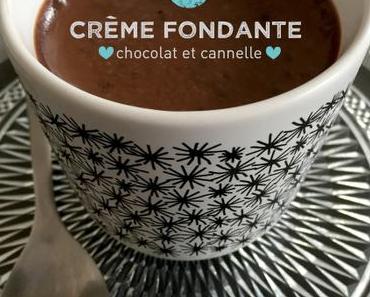 Crème fondante chocolat & cannelle