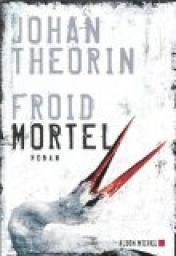 Froid mortel par Johan Theorin