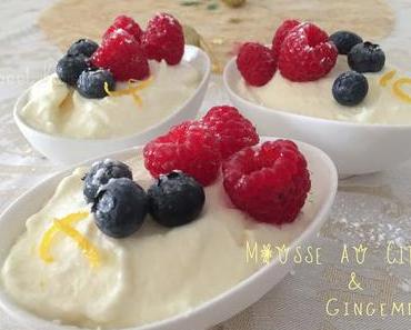 La mousse au citron et gingembre
