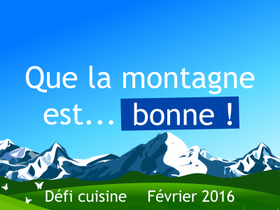 Défi Que la montagne est bonne !