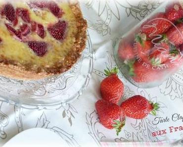 ღ " Miam " Tarte,clafoutis aux Fraises