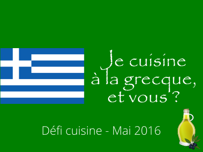 Résultats des défis Je cuisine à la grecque, et vous ? et On se met au vert  dans DESSERTS defi-cuisine-grecque.400x300