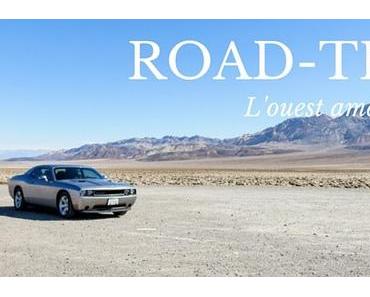 Road-trip dans l’ouest américain – Partie 2