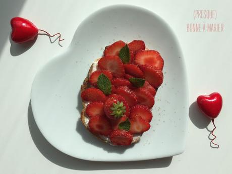 Tartine amoureuse aux fraises ♥