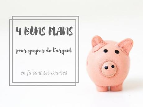 4 bons plans pour gagner de l’argent en faisant ses courses