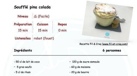 On ose le soufflé Pina Colada ! ♨