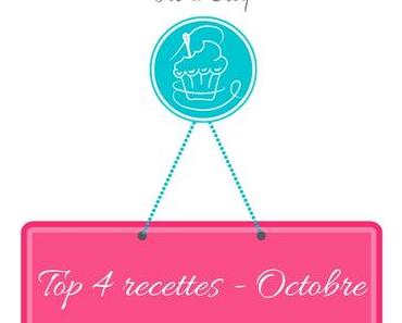 Vos 4 recettes préférées d'Octobre sont ....