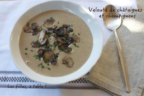 Velouté de châtaignes et champignons