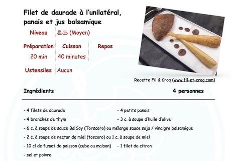 Filet de daurade à l’unilatéral, panais et jus balsamique ♨♨