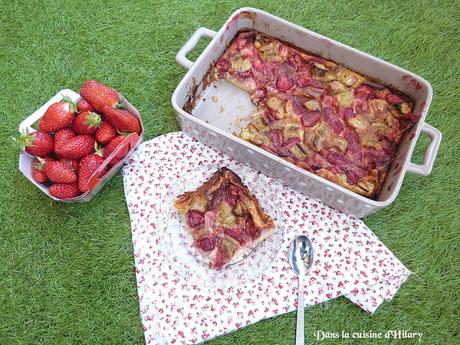 Clafoutis trop gourmand fraise et rhubarbe - Dans la cuisine d'Hilary