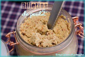 Rillettes de poulet maison Rillettes de poulet maison