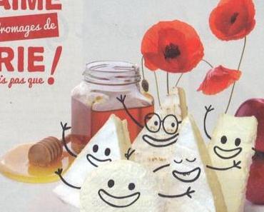 J’aime les fromages de la BRIE…mais pas que !