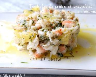 Timbales de crabe et crevettes à l’ananas et citron vert