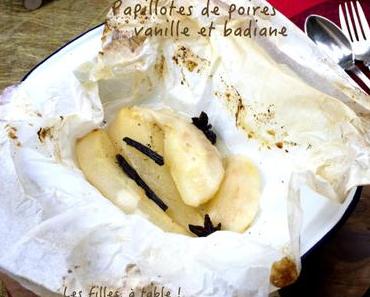 Papillotes de poires à la vanille et badiane