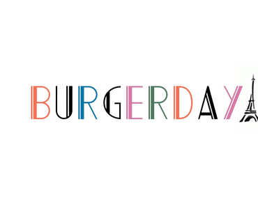 Le Burger Day c'est le 27 Octobre à Paris !