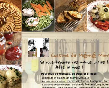 menus de la cuisine de mémé Moniq du 10 au 16 octobre