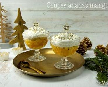 Coupes ananas mangues, crème coco