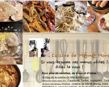 menus de la cuisine de mémé Moniq du 15 au  21 janvier